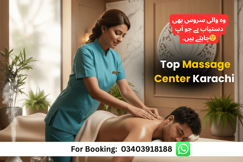 Top Massage Center Karachi