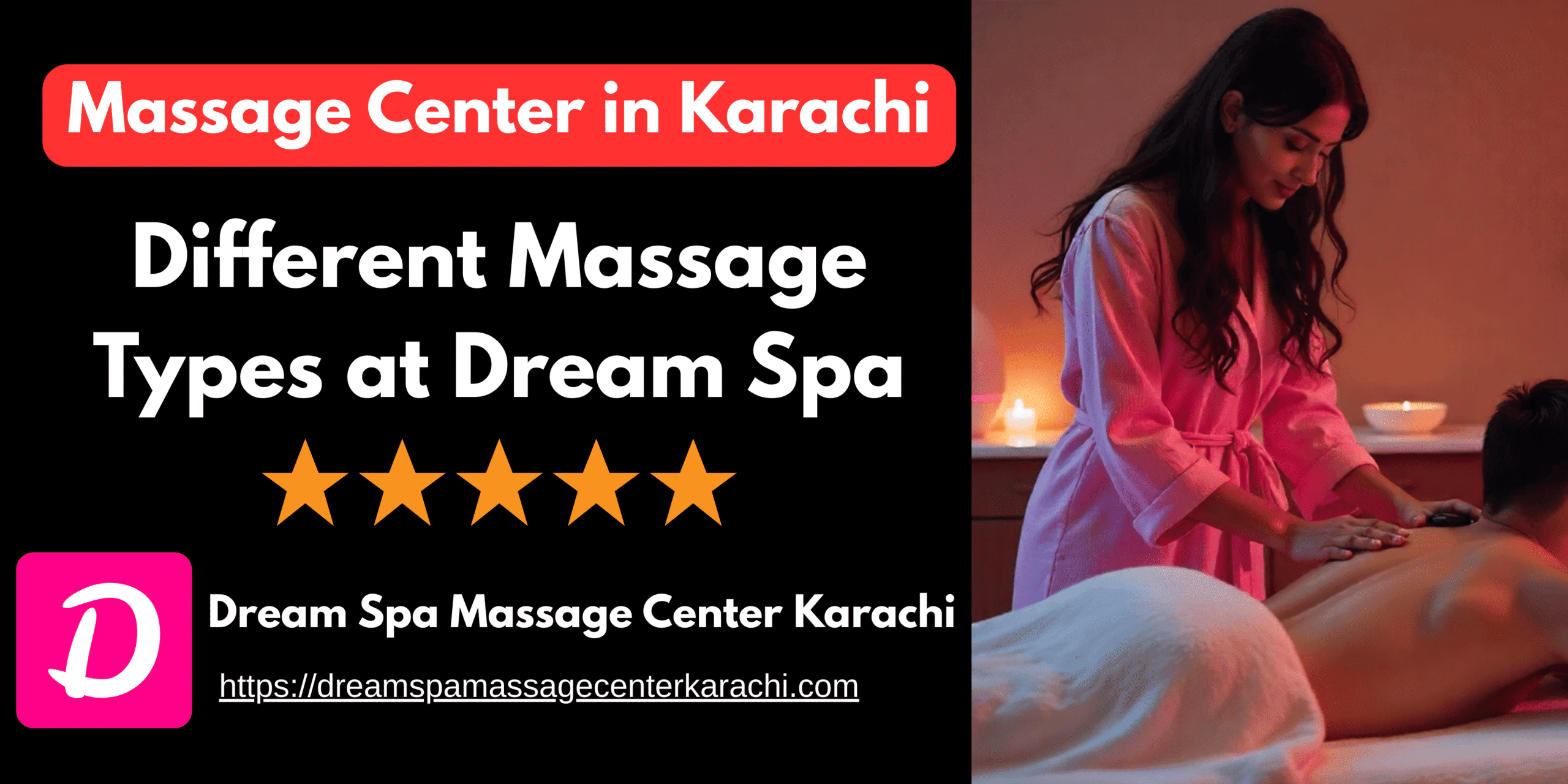 Read more about the article Different Massage Types at Dream Spa