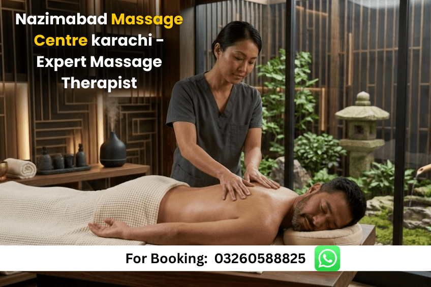 You are currently viewing Nazimabad Massage Centre karachi – Expert Massage Therapist